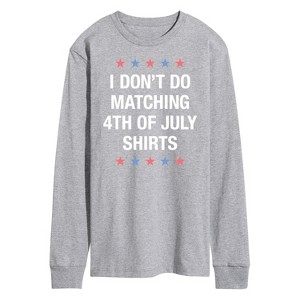 Men's - Instant Message - Matching 4Th Shirts I Don't Do Long Sleeve Graphic T-Shirt - 1 of 4