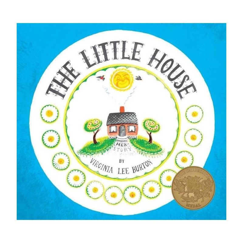 The Little House - by Virginia Lee Burton, 1 of 2