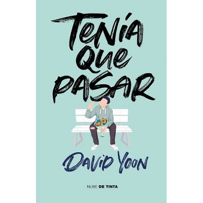  Tenía Que Pasar / Frankly in Love - by  David Yoon (Paperback) 