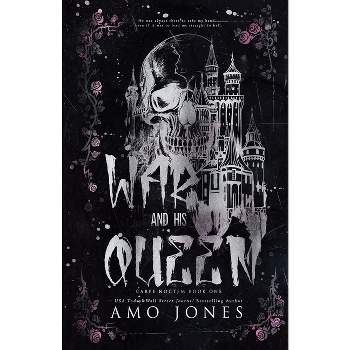 War and His Queen - by  Amo Jones (Paperback)