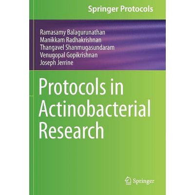 Protocols in Actinobacterial Research - (Springer Protocols Handbooks) (Paperback)