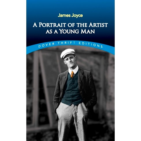 A Portrait of the Artist as a Young Man - (Dover Thrift Editions: Classic Novels) by  James Joyce (Paperback) - image 1 of 1