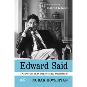 Edward Said - by  Nubar Hovsepian (Hardcover) - 1 of 1