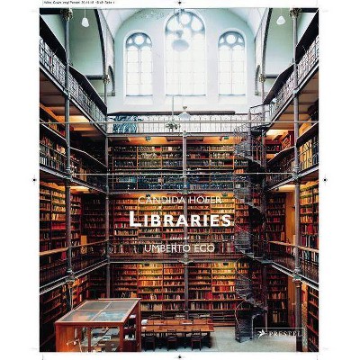 Libraries - by  Umberto Eco (Hardcover)