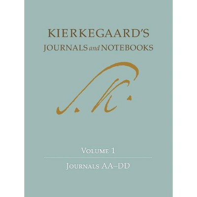 Kierkegaard's Journals and Notebooks, Volume 1 - by  Søren Kierkegaard (Hardcover)
