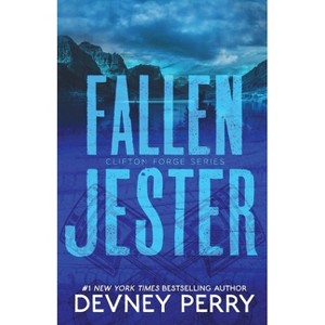 Fallen Jester - (Clifton Forge) by  Devney Perry (Paperback) - 1 of 1