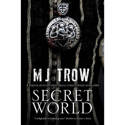 Secret World - (Kit Marlowe Mystery) Large Print by  M J Trow (Hardcover)