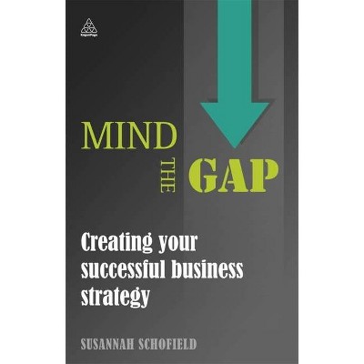 Mind the Gap - by  Susannah Schofield (Paperback)