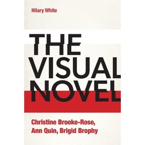 The Visual Novel - by  Hilary White (Hardcover) - 1 of 1