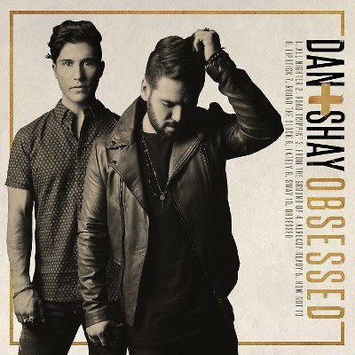 Dan + Shay - Obsessed (CD)