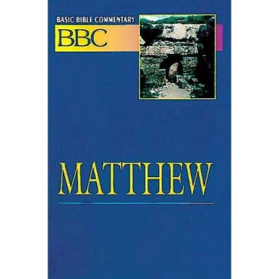 Basic Bible Commentary Matthew - by  Robert E Luccock (Paperback)