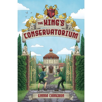 The King's Conservatorium - by  Emma Cameron (Paperback)