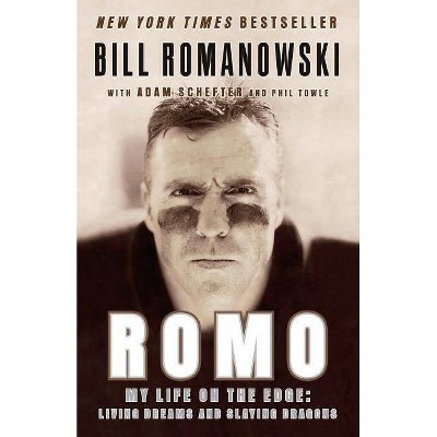 Romo - by  Bill Romanowski (Paperback)