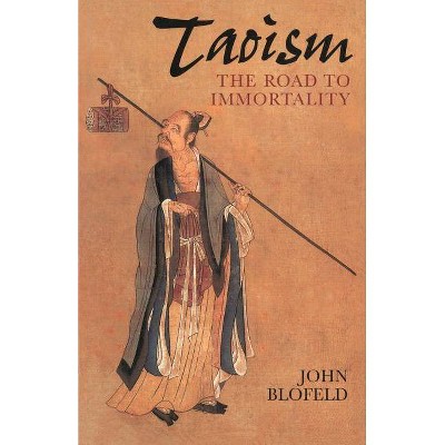 Taoism - by  John Blofeld (Paperback)