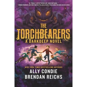 The Torchbearers - (Darkdeep) by  Ally Condie & Brendan Reichs (Paperback) - 1 of 1