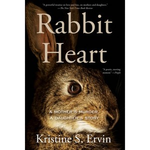Rabbit Heart - by Kristine S Ervin - 1 of 1