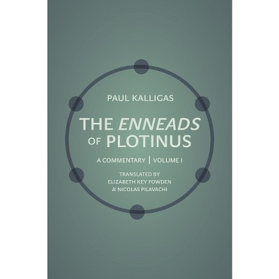 The Enneads Of Plotinus, Volume 1 - By Paul Kalligas (paperback) : Target