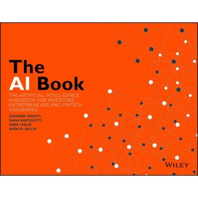 The AI Book - by  Ivana Bartoletti & Anne Leslie & Millie (Paperback)