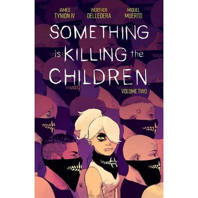 Something Is Killing the Children Vol. 2 - by  James Tynion IV (Paperback)