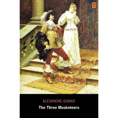 The Three Musketeers (Ad Classic) - by  Alexandre Dumas (Paperback)