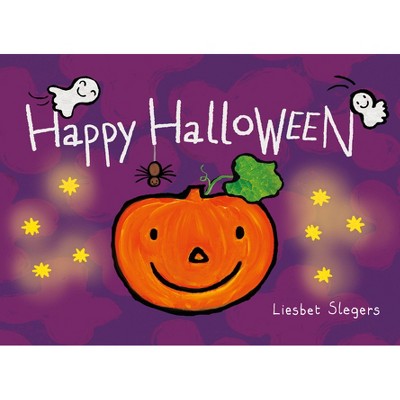 Happy Halloween - by  Liesbet Slegers (Hardcover)