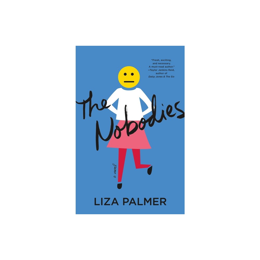 The Nobodies - by Liza Palmer (Paperback)