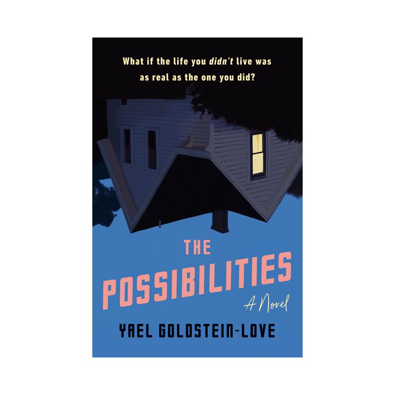 The Possibilities - by  Yael Goldstein-Love (Hardcover), 1 of 2