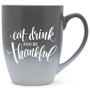 Elanze Designs Eat Drink And Be Thankful Two Toned Ombre Matte Gray and White 12 ounce Ceramic Stoneware Coffee Cup Mug - 1 of 4