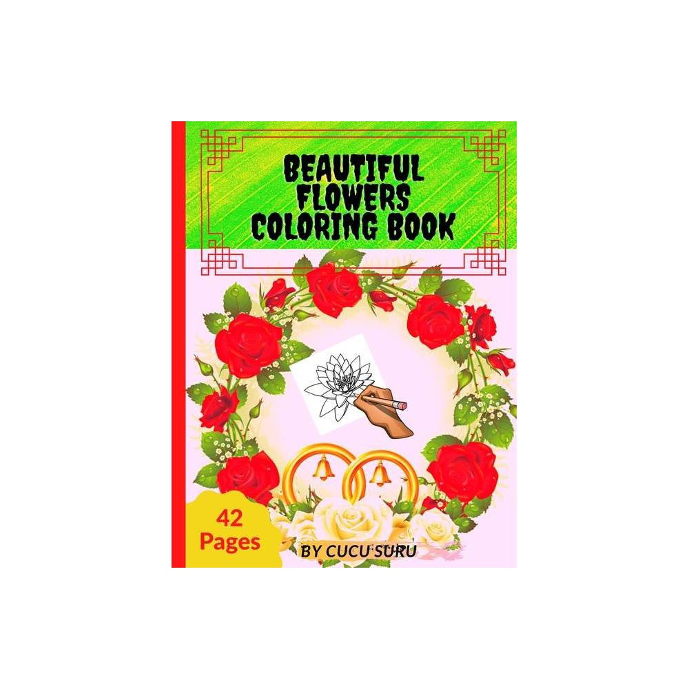 ISBN 9788950283759 product image for Beautiful Flowers Coloring Book - by Cucu Suru (Paperback) | upcitemdb.com