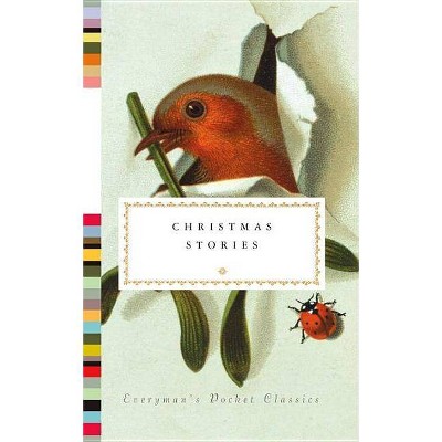 Christmas Stories - (Everyman's Library Pocket Classics) by  Diana Secker Tesdell (Hardcover)