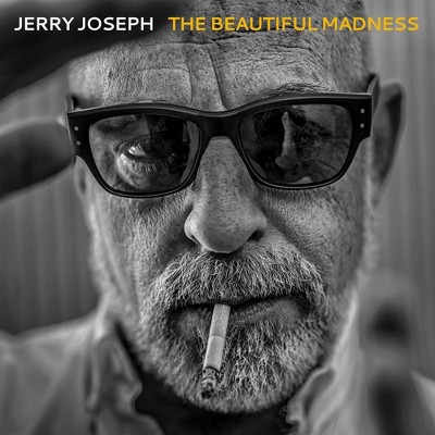 Jerry Joseph - The Beautiful Madness (EXPLICIT LYRICS) (Vinyl)