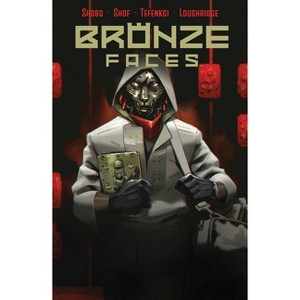 Bronze Faces - by  Shobo & Shof (Paperback) - 1 of 1