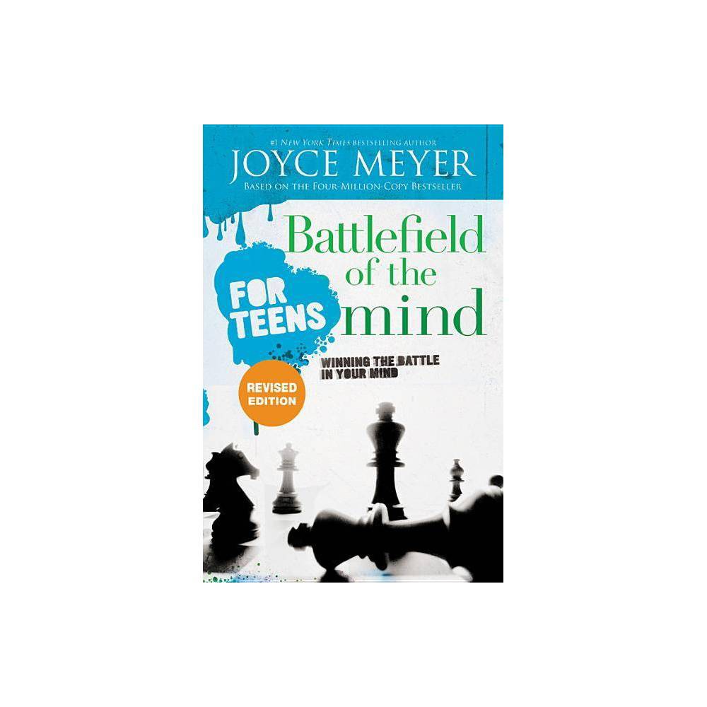 ISBN 9781546033257 product image for Battlefield of the Mind for Teens - by Joyce Meyer (Paperback) | upcitemdb.com