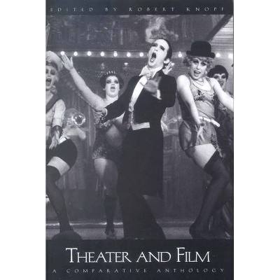 Theater and Film - by  Robert Knopf (Paperback)