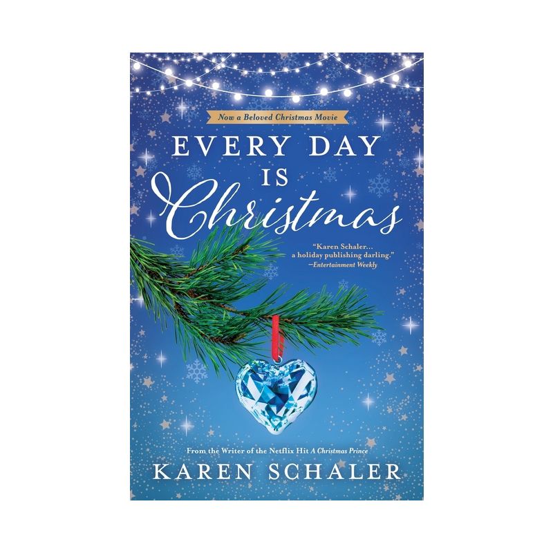 Every Day Is Christmas - by Karen Schaler, 1 of 2