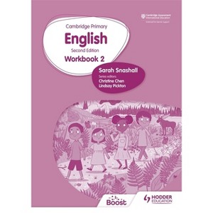 Cambridge Primary English Workbook 2 Second Edition - by  Sarah Snashall (Paperback) - 1 of 1