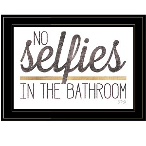 "No Selfies in the Bathroom" by Marla Rae, Ready to Hang Framed Print, Black Frame - 1 of 1