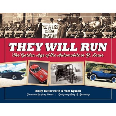 They Will Run - by  Molly Butterworth & Tom Eyssell (Hardcover)