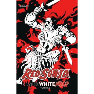 Red Sonja: Black, White, Red Volume 2 - by  Ron Marz & Frank Tieri & Phil Hester & Amy Chu & David Avallone & Jacob Edgar & Bob Q & Dan Abnett - 1 of 1