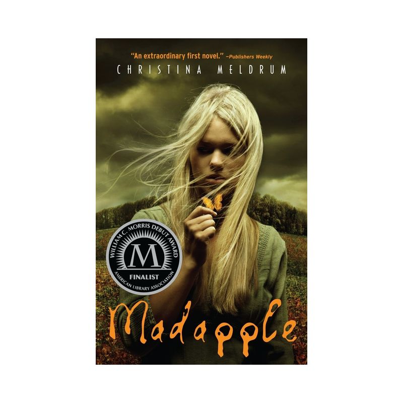 Madapple - by  Christina Meldrum (Paperback), 1 of 2