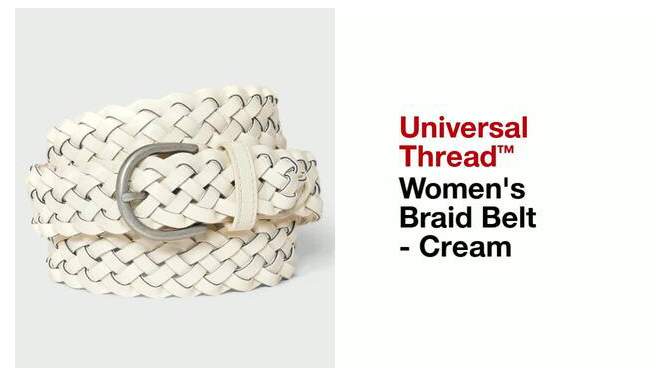 Women's Braid Belt - Universal Thread™ Cream, 2 of 5, play video