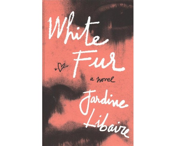 White Fur -  Large Print by Jardine Libaire (Hardcover)
