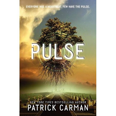 Pulse - by  Patrick Carman (Hardcover)