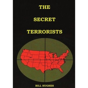 The Secret Terrorists - (Understanding the Jesuits) Large Print by  Bill Hughes (Paperback) - 1 of 1
