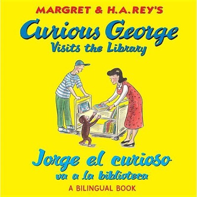 Jorge El Curioso Va a la Biblioteca/Curious George Visits the Library - by  H A Rey (Paperback)