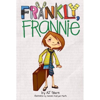 Frankly, Frannie - by  Aj Stern (Paperback)