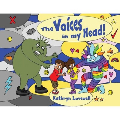 The Voices in my Head - by  Kathryn Lovewell (Paperback)