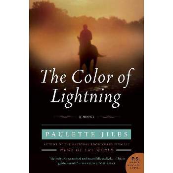 The Color of Lightning - by  Paulette Jiles (Paperback)