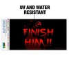 Mortal Kombat Klassic Finish Him Automotive Bumper Sticker - 2 of 4