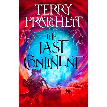 The Last Continent - (Wizards) by  Terry Pratchett (Paperback)
